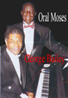 Oral Moses & George Bailey